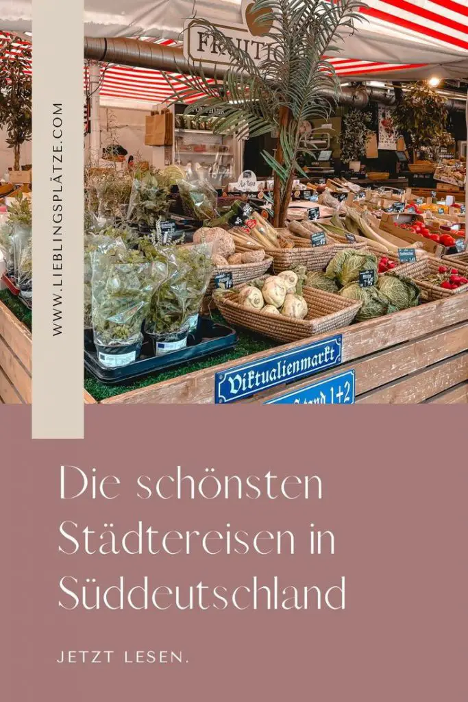 Pinterest Pin - Die 13 schönsten Städte in Süddeutschland