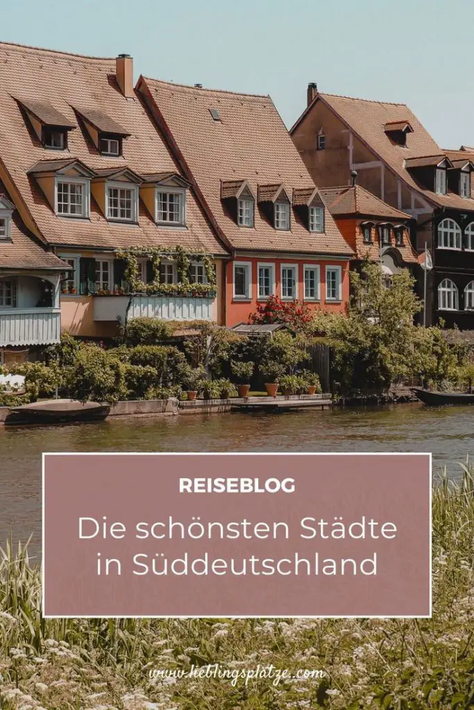 Pinterest Pin - Die schönsten Städte in Süddeutschland