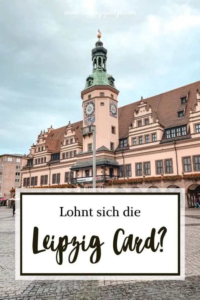 Pinterest Pin -Lohnt sich die Leipzig Card?