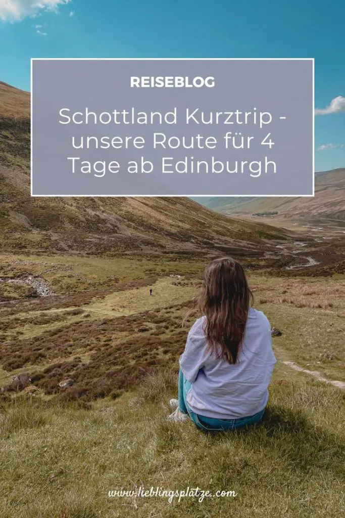 Pinterest Pin - Rundreise 4 Tage durch Schottland