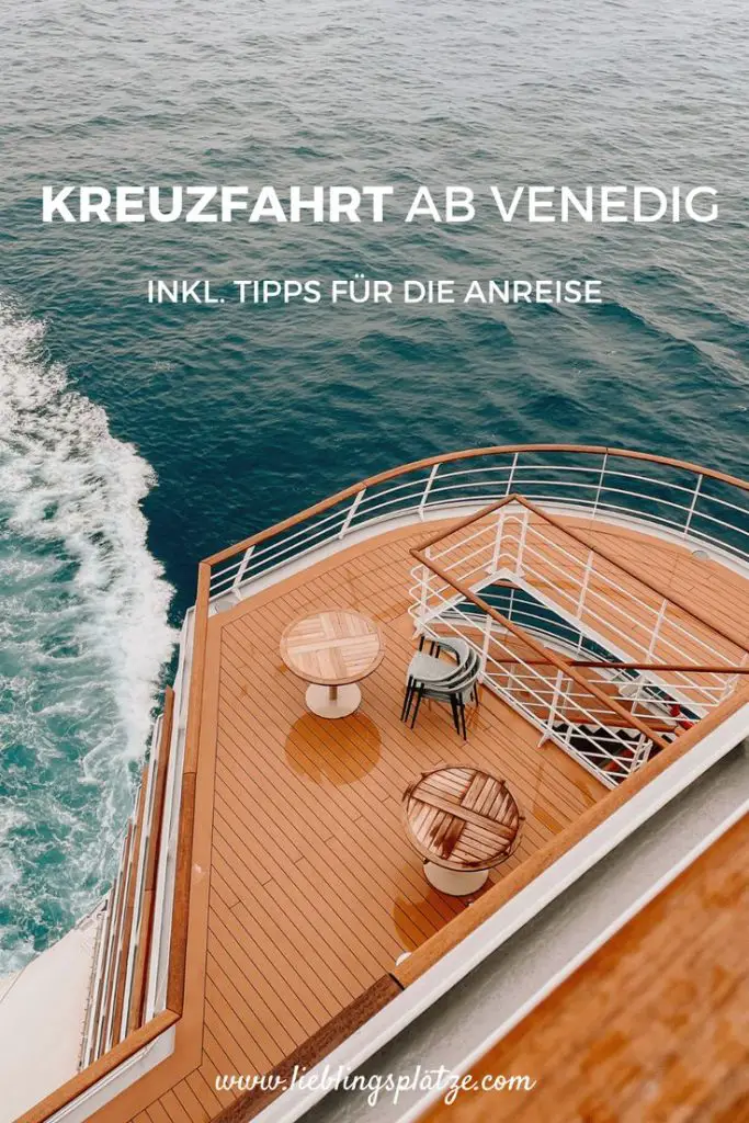 Kreuzfahrt ab Venedig inkl_ Tipps für die Anreise