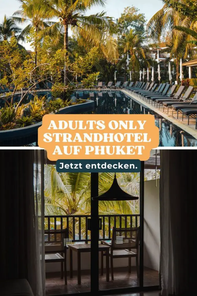 Adults Only Strandhotel auf Phuket
