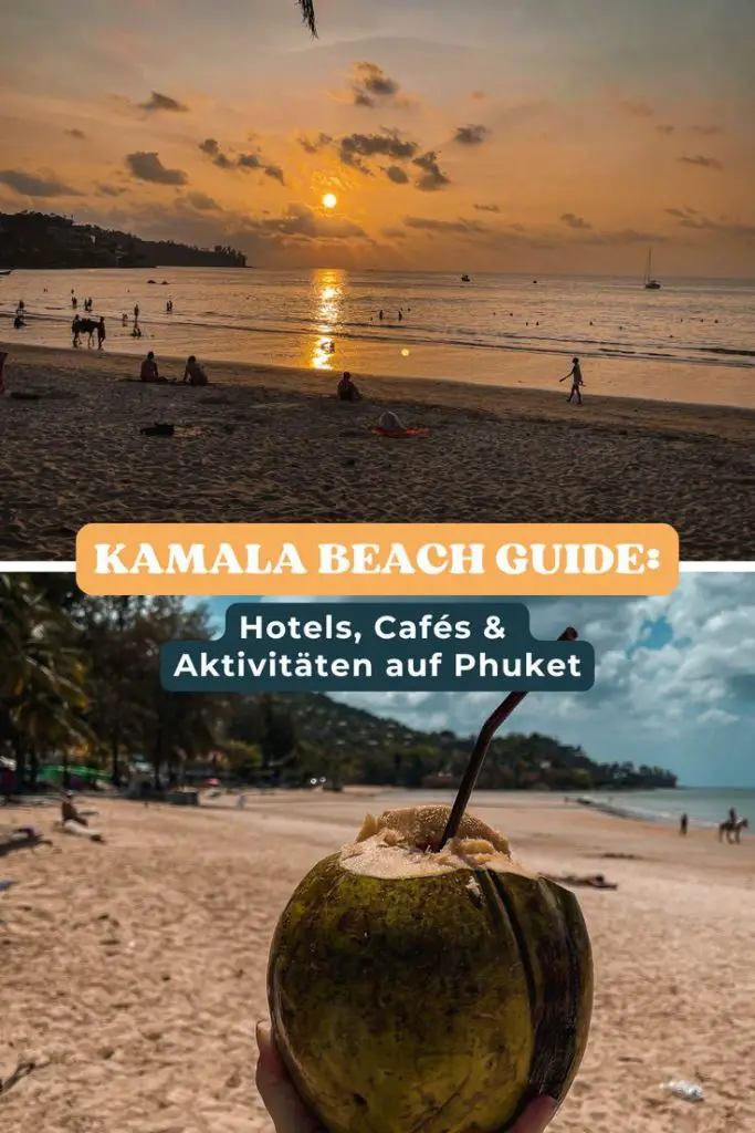 Sommerurlaub in Thailand_ Kamala Beach Guide