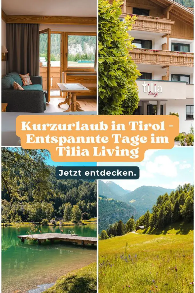 Kurzurlaub in Tirol - Entspannung im Tilia Living